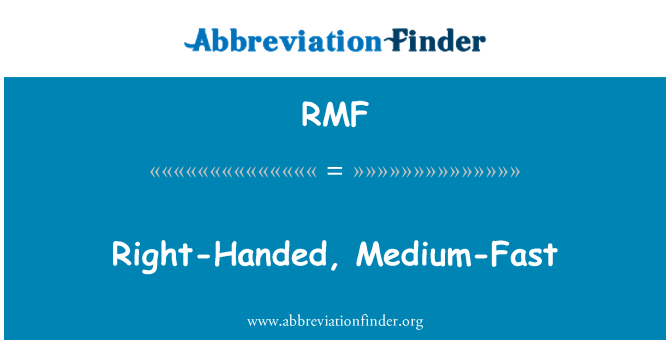 RMF: अधिकार सौंप दिया, मीडियम-फास्ट