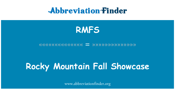 RMFS: Rocky Mountain pádu Showcase