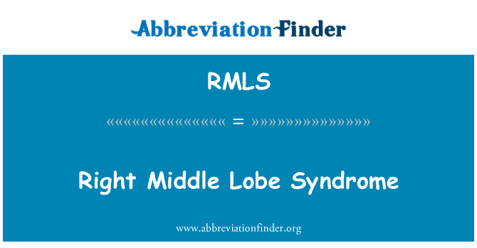 RMLS: Right Middle Lobe Syndrome