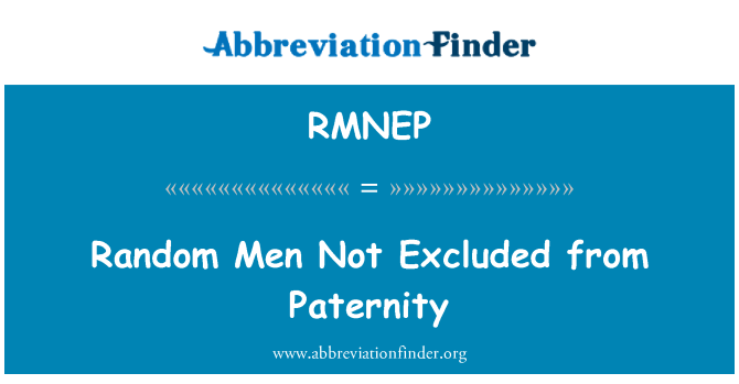 RMNEP: ไม่แยกออกจาก Paternity คนสุ่ม