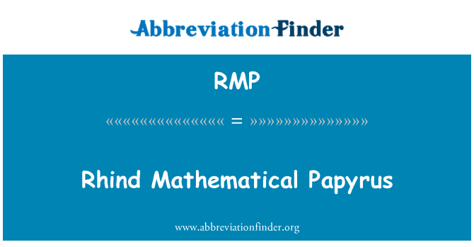 RMP: Rhind papirus matematice