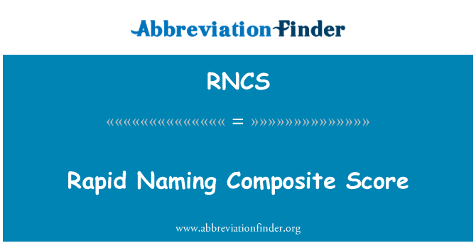 RNCS: 快速命名的綜合得分