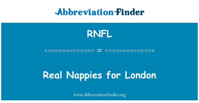 RNFL: 真正的尿布伦敦