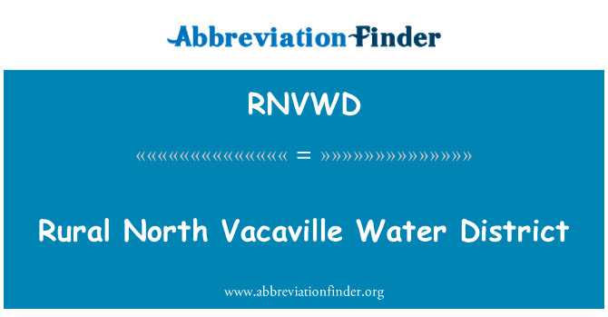 RNVWD: Ländliche Nordbezirk Vacaville Wasser