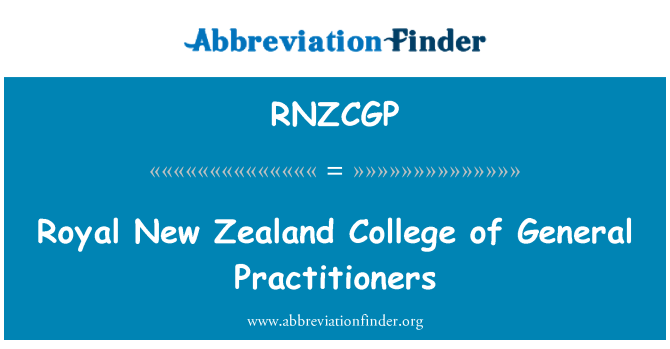 RNZCGP: Royal New Zealand College of General Practitioners