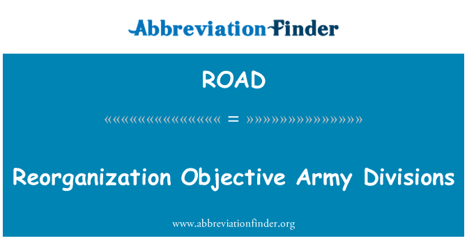 ROAD: Reorganizace objektivní armádní divize