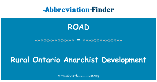 ROAD: Ontario seksyon riral anachis developman