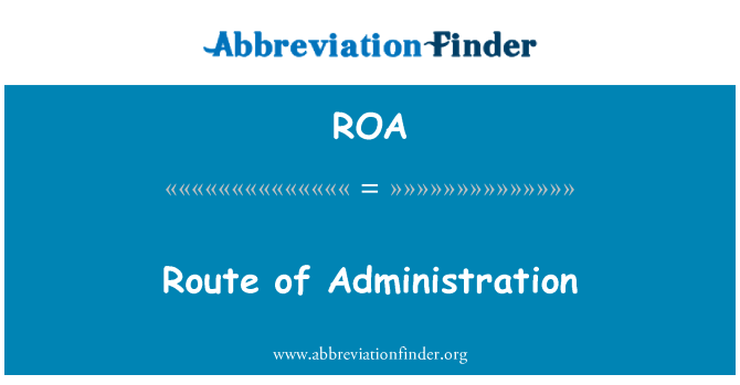 ROA: انتظامیہ کا راستہ