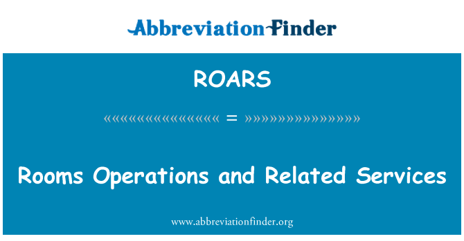 ROARS: Rooms Operations and Related Services