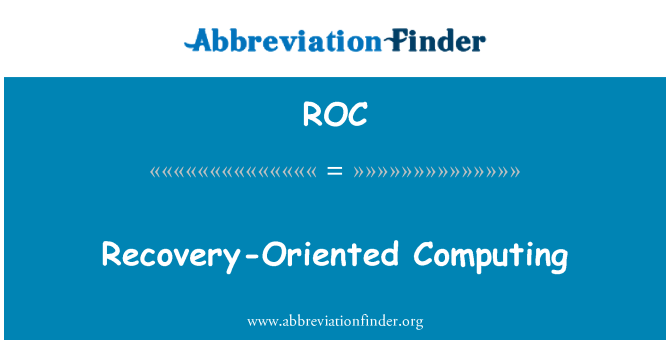 ROC: Ориентирана към възстановяването на компютри
