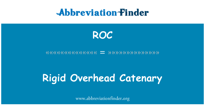 ROC: Rigidă regie catenară
