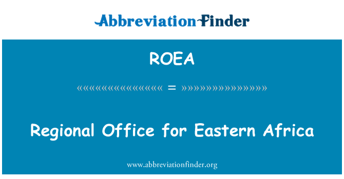 ROEA: Regionalbüro für Ostafrika