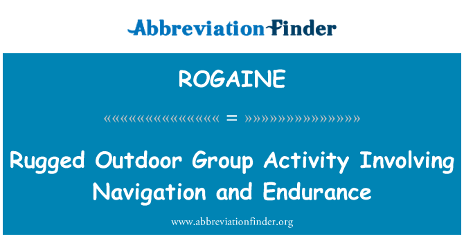 ROGAINE: Ανθεκτική εξωτερική ομάδα δραστηριότητας όπου υπεισέρχονται πλοήγησης και αντοχής