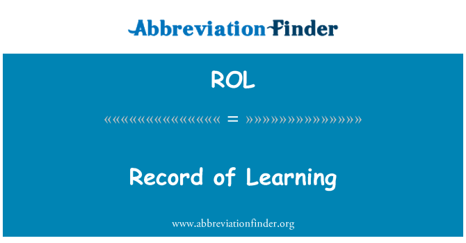 ROL: Record of Learning