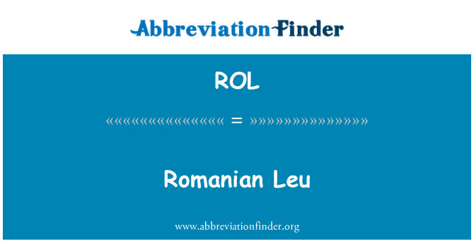 ROL: Naujoji Rumunijos lėja