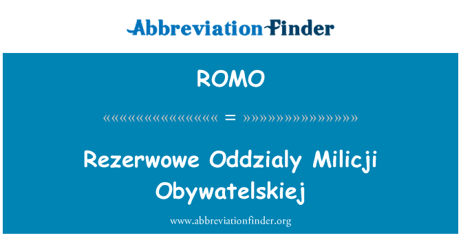 ROMO: Rezerwowe Oddzialy Milicji Obywatelskiej