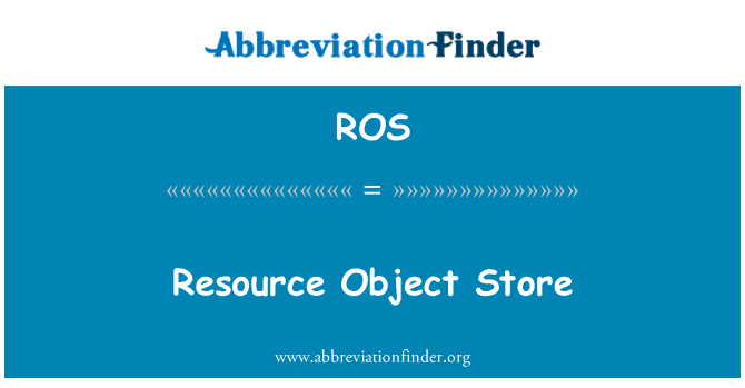 ROS: リソース オブジェクト ストア