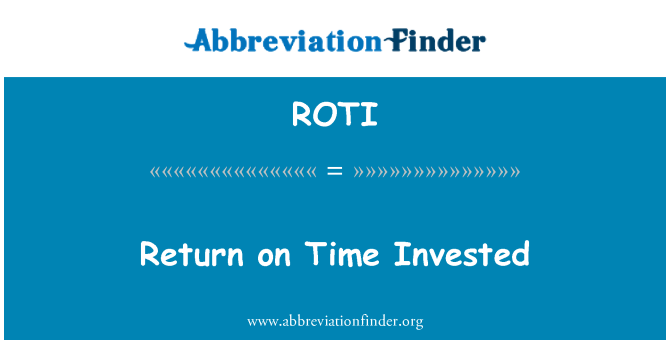 ROTI: Vrátit čas investoval