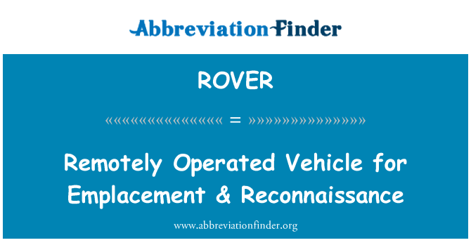 ROVER: Vehículo operado remotamente para emplazar & del reconocimiento