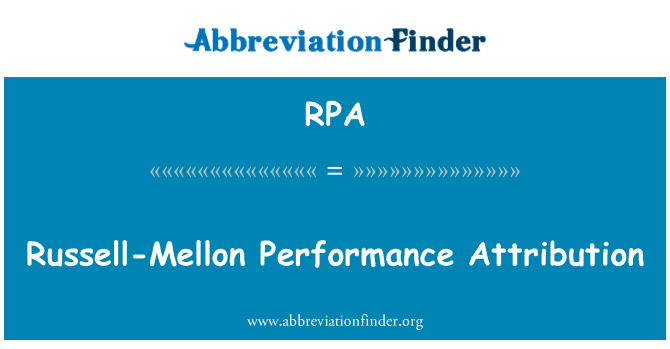 RPA: Russell-Mellon Performance Attributie