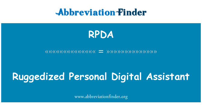 RPDA: Ruggedized Personal Digital Assistant