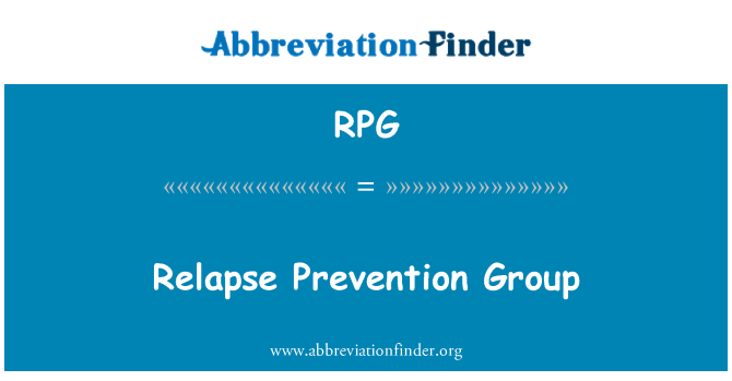 RPG: Relapse Prevention Group