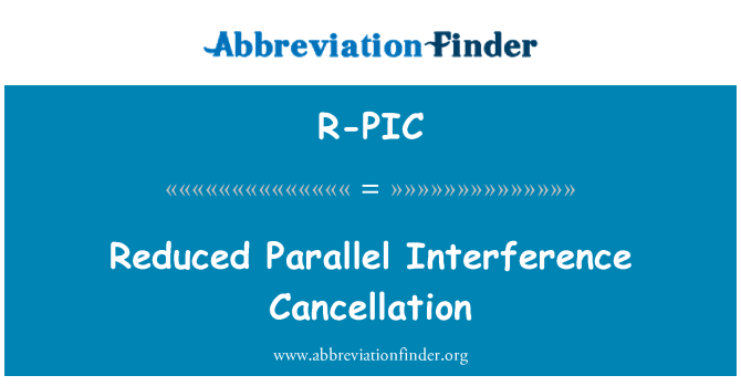 R-PIC: Reducido de cancelación de interferencia paralelo