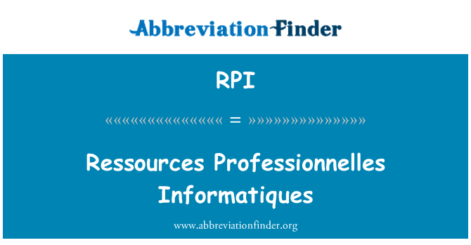 RPI: 资源 Professionnelles Informatiques