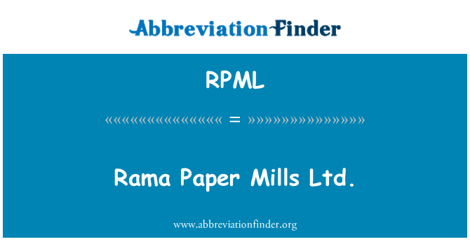 RPML: 拉瑪紙品廠。