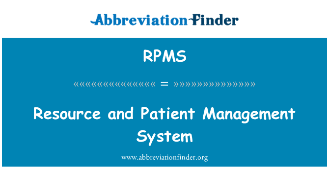 RPMS: Ressources et système de gestion des patients
