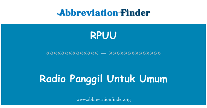 RPUU: Radio Panggil Untuk Umum