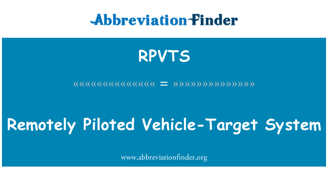 RPVTS: سیستم از راه دور Piloted خودرو هدف