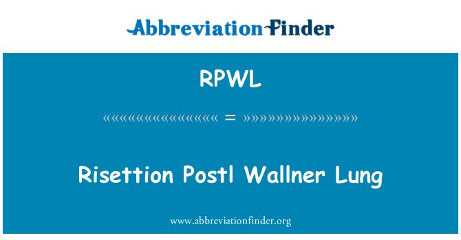 RPWL: Risettion Postl Wallner ปอด