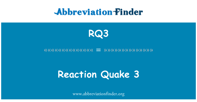 RQ3: Reação de Quake 3