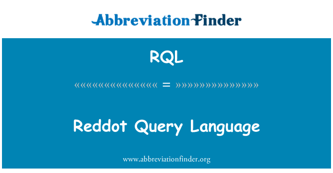 RQL: Lenguaje de consulta de reddot