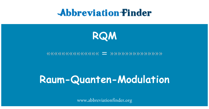 RQM: Raum-Quanten-moduláció