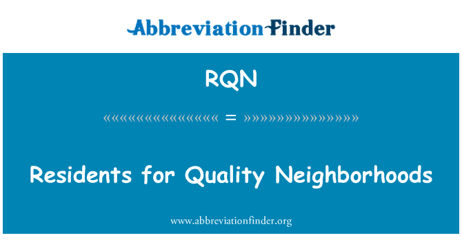 RQN: Lakosok a minőségi környékek