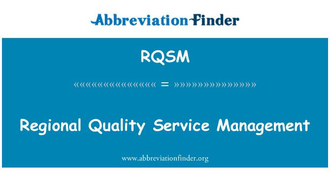 RQSM: Regionale kvalitet Service Management