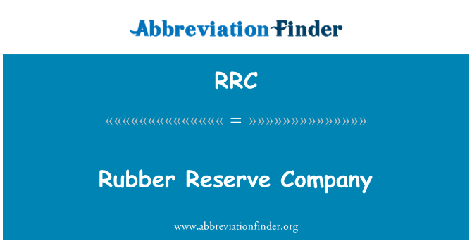 RRC: Karet Reserve perusahaan