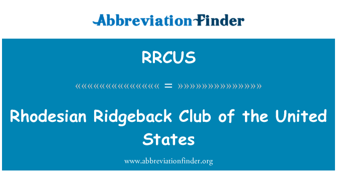 RRCUS: Rhodesian Ridgeback Club din Statele Unite ale Americii