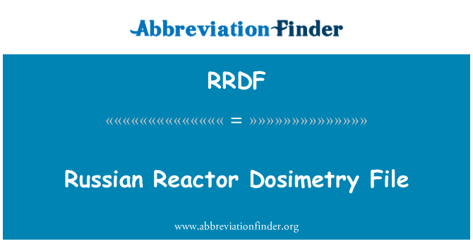 RRDF: Russian Reactor Dosimetry File
