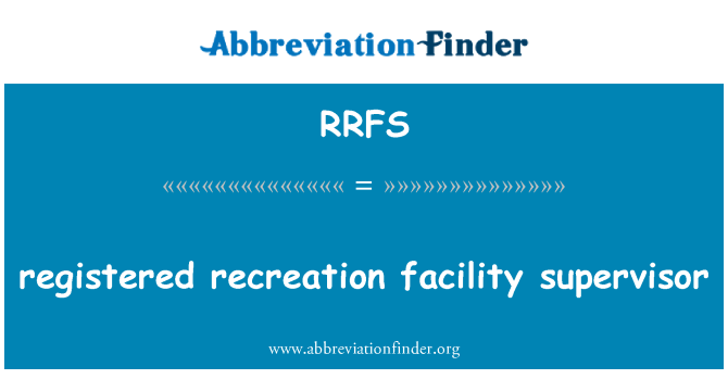 RRFS: 登録されているレクリエーション施設のスーパーバイザー