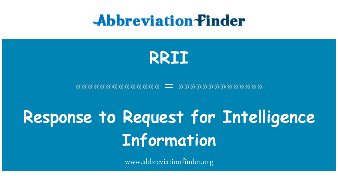 RRII: Отговор на искане за информация за разузнаване