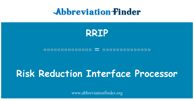 RRIP: Riskera att minska gränssnitt Processor