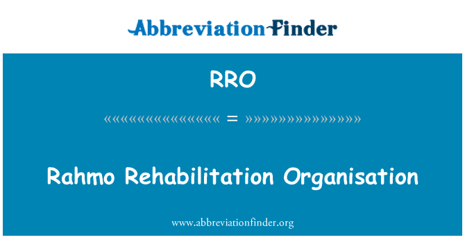 RRO: Rahmo rehabilitaciju organizacija