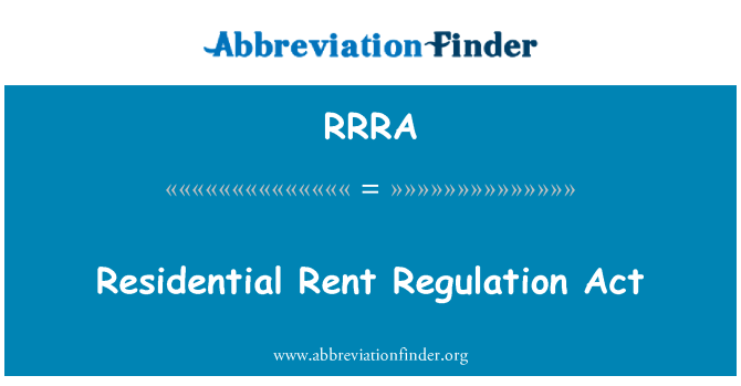 RRRA: Residential Rent Regulation Act