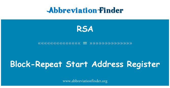 RSA: Блок повторити Пуск адресу Register