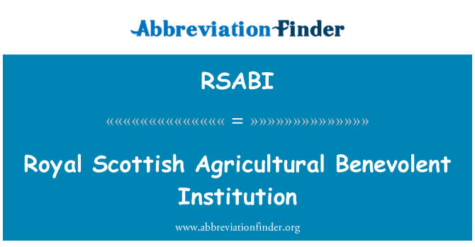 RSABI: Istituzione benevola agricolo scozzese reale