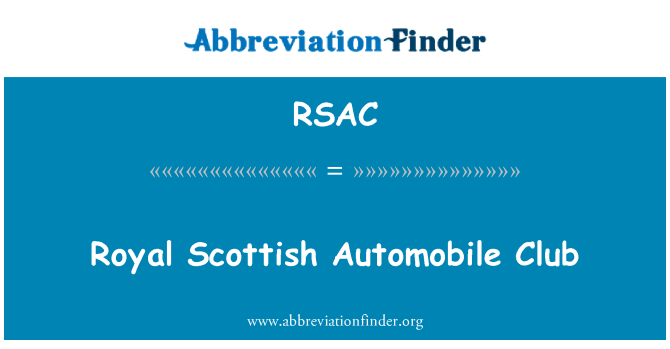 RSAC: Royal Scottish Automobile Club