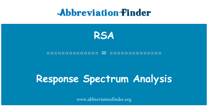 RSA: Response Spectrum Analysis